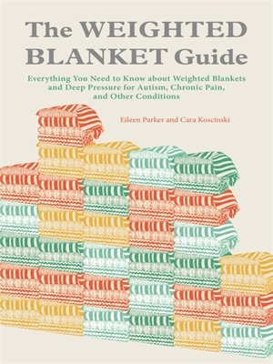 cover image of The Weighted Blanket Guide